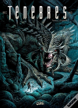 Capa do artigo Ténèbres Tome 3 : Citadelle