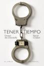 Tener Tiempo: Ensayo De Cronosofia - Preview
