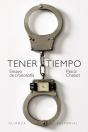 Tener Tiempo: Ensayo De Cronosofía - Preview