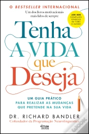 Capa do artigo Tenha a Vida que Deseja