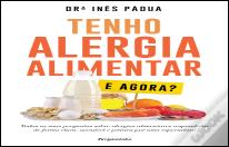 Tenho Alergia Alimentar - e Agora?