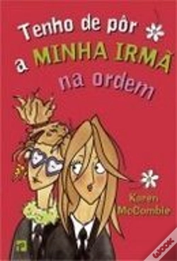 Capa do artigo Tenho de Pôr a Minha Irmã na Ordem