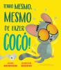 Tenho Mesmo, Mesmo de Fazer Cocó! - Preview