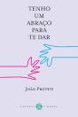 Tenho Um Abraço Para Te Dar - Preview