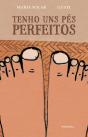 Tenho uns Pés Perfeitos - Preview