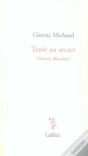 Capa do artigo Tenir Au Secret ; Derrida, Blanchot