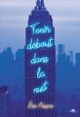 Tenir Debout Dans La Nuit - Preview