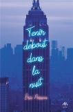 Tenir Debout Dans La Nuit