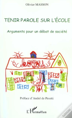 Capa do artigo Tenir Parole Sur L'Ecole ; Arguments Pour Un Debat De Societe