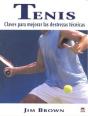 Tenis. Claves Para Mejorar Las Destrezas Técnicas - Preview