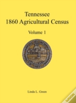 Capa do artigo Tennessee 1860 Agricultural Census, Volu