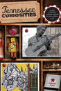 Tennessee Curiosities - Preview