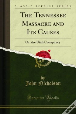 Capa do artigo Tennessee Massacre And Its Causes