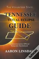 Tennessee Total Eclipse Guide