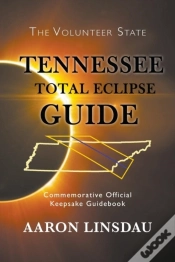 Capa do artigo Tennessee Total Eclipse Guide