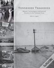 Tennessee Tragedies