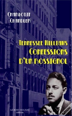 Capa do artigo Tennessee Williams,Confessions D'Un Rossignol