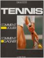 Tennis Comment Jouer (Comment Jouer Com Gagner) - Preview