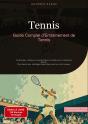 Tennis Guide Complet D Entra Nement De T - Techniques Tactiques Et Prepar - Preview