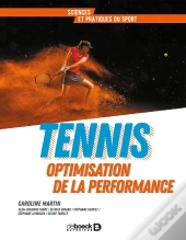 Tennis ; Optimisation De La Performance