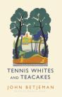 Tennis Whites And Teacakes - Preview