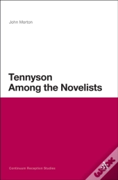 Tennyson Among The Novelists