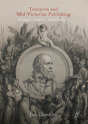 Tennyson And Mid-Victorian Publishing - Preview
