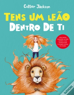 Capa do artigo Tens um Leão Dentro de Ti