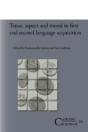 Tense, Aspect And Mood In First And Second Language Acquisition - Preview