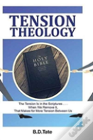 Tension Theology