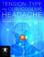 Tension-Type And Cervicogenic Headache: Pathophysiology, Diagnosis, And Management - Preview
