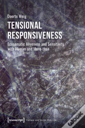 Tensional Responsiveness