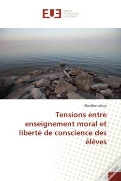 Capa do artigo Tensions Entre Enseignement Moral Et Liberte De Conscience Des Eleves