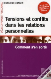 Tensions Et Conflits Dans Les Relations Personnelles