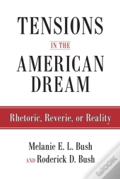 Tensions In The American Dream