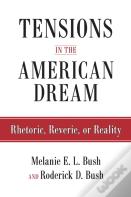 Tensions In The American Dream