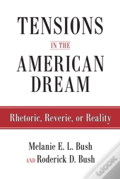 Tensions In The American Dream