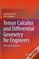 Tensor Calculus And Differential Geometry For Engineers