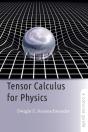 Tensor Calculus For Physics - Preview