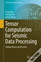 Tensor Computation For Seismic Data Processing