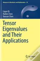 Tensor Eigenvalues And Their Applications