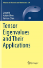 Tensor Eigenvalues And Their Applications - Preview