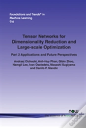 Capa do artigo Tensor Networks For Dimensionality Reduction And Large-Scale Optimization
