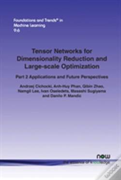 Capa do artigo Tensor Networks For Dimensionality Reduction And Large-Scale Optimization
