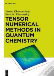 Capa do artigo Tensor Numerical Methods In Quantum Chemistry