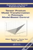 Tensor Product Model Transformation In Polytopic Model-Based Control