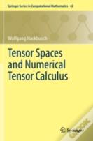 Tensor Spaces And Numerical Tensor Calculus