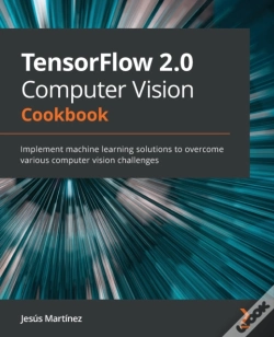 Capa do artigo Tensorflow 2.0 Computer Vision Cookbook