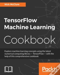 Capa do artigo Tensorflow Machine Learning Cookbook