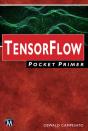 Tensorflow Pocket Primer - Preview